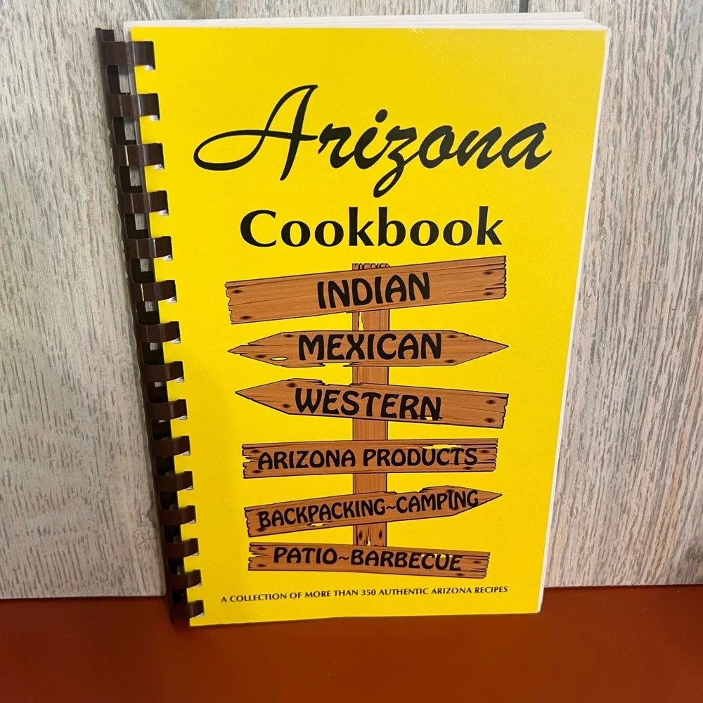 Arizona Cook Book 350+ Recipes Indian Mexican Western Golden West Fischer 2013